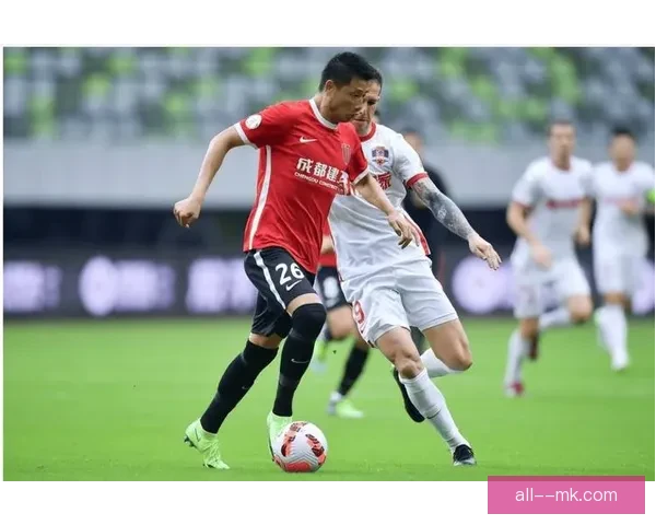 成都蓉城客场连胜再添两场实力彰显冲击冠军潜力